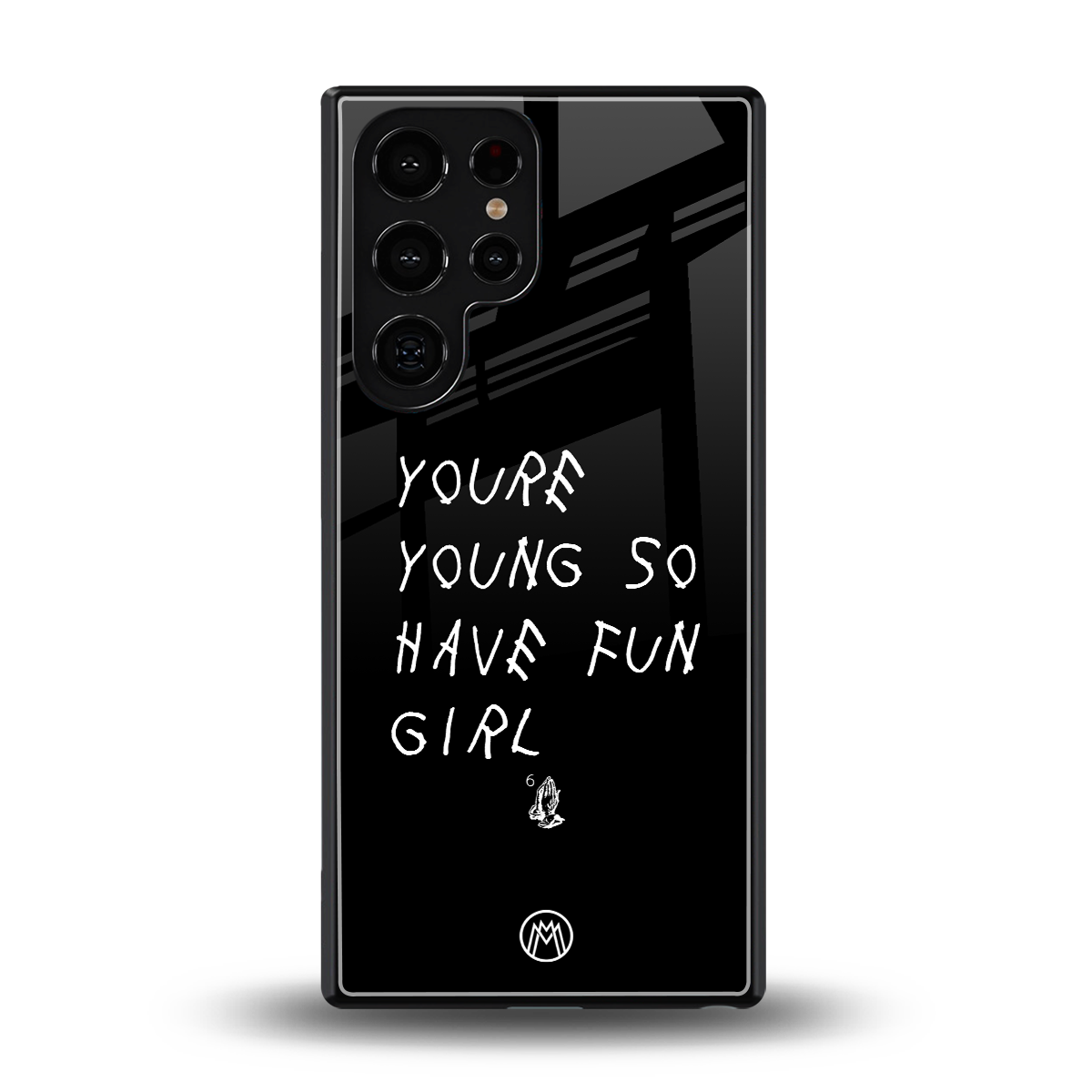 you are young back phone cover | glass case for samsung galaxy s25 ultra