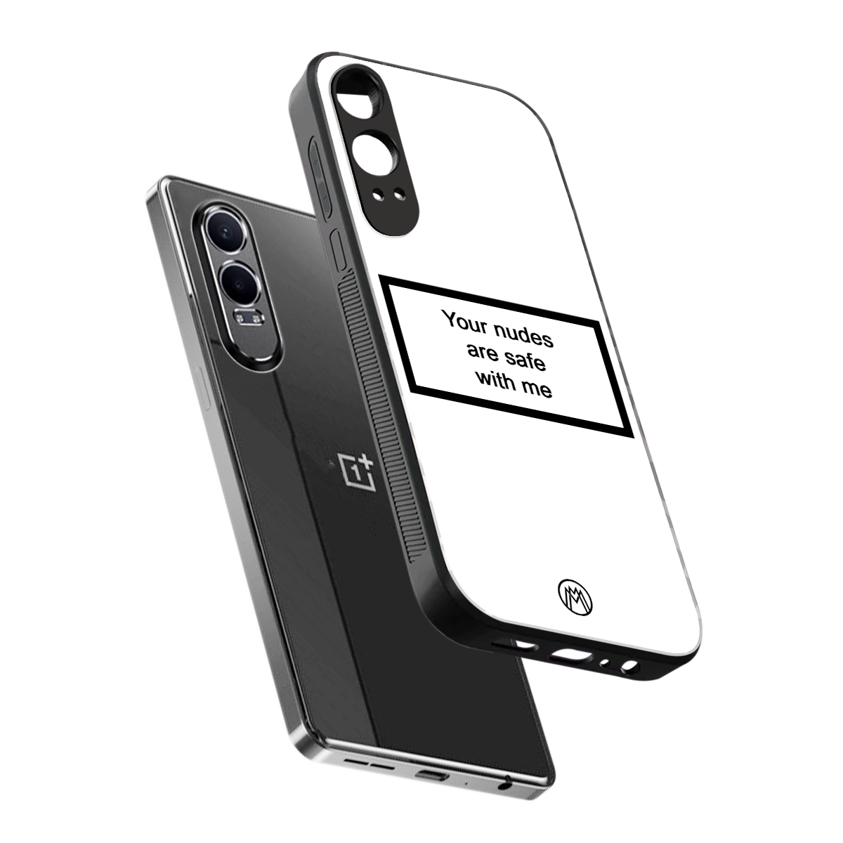 your nudes are safe with me white back phone cover | glass case for oneplus nord ce 4 lite