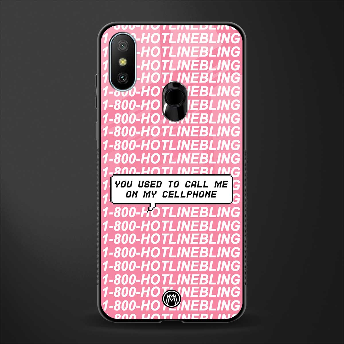 1800 hotline bling phone cover for redmi 6 pro