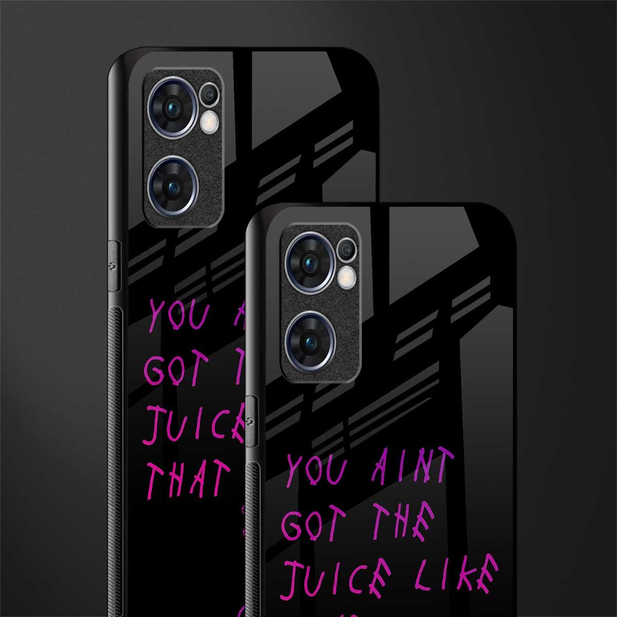 ain't got the juice black edition glass case for oppo reno7 5g image-2
