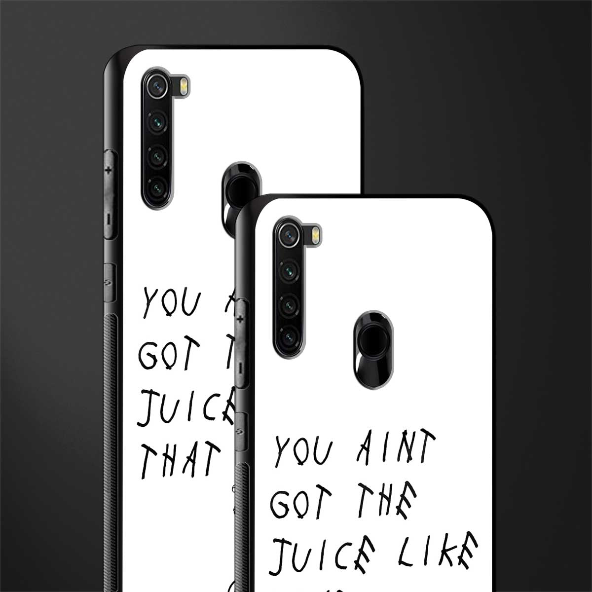 ain't got the juice white edition glass case for redmi note 8 image-2