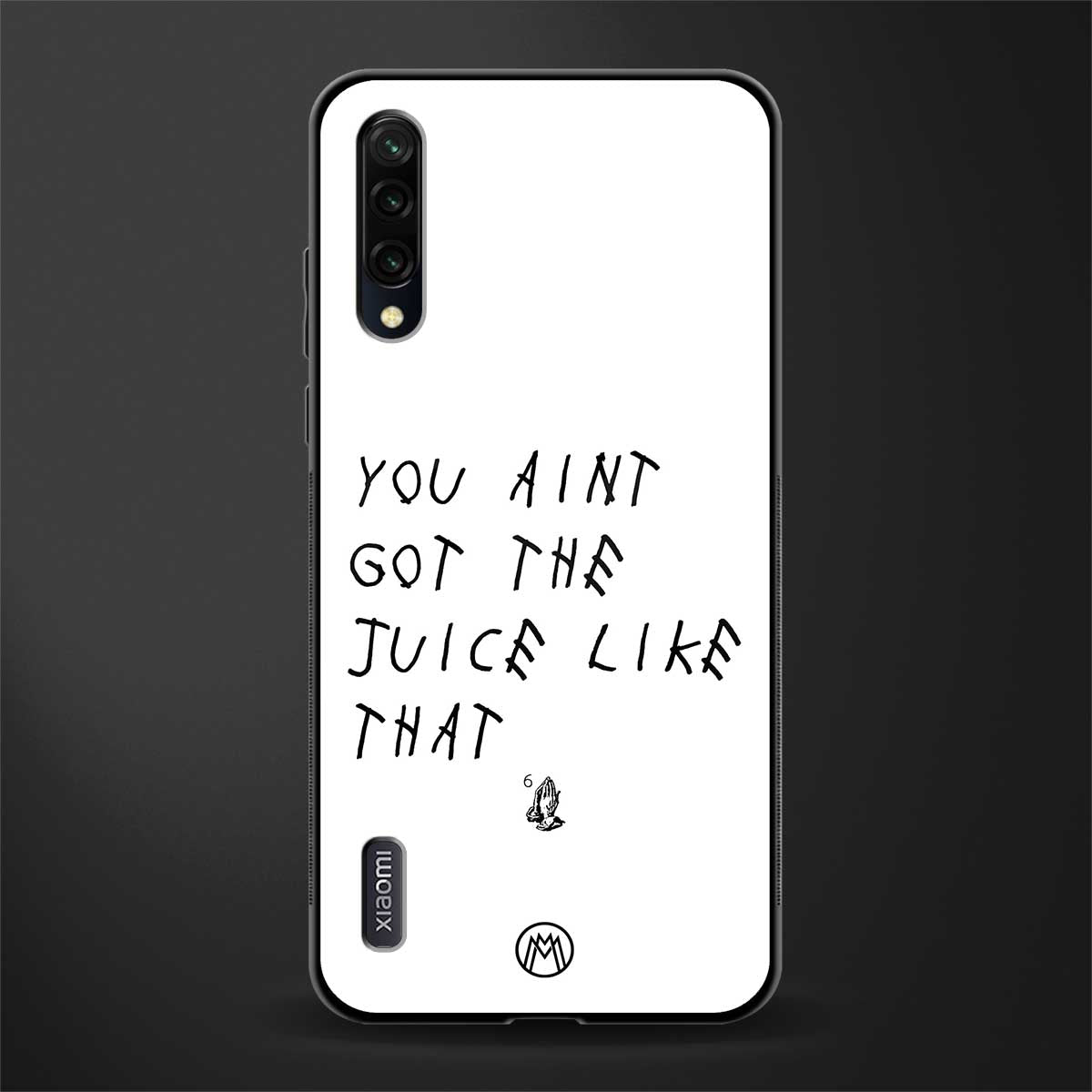 ain't got the juice white edition glass case for mi a3 redmi a3 image