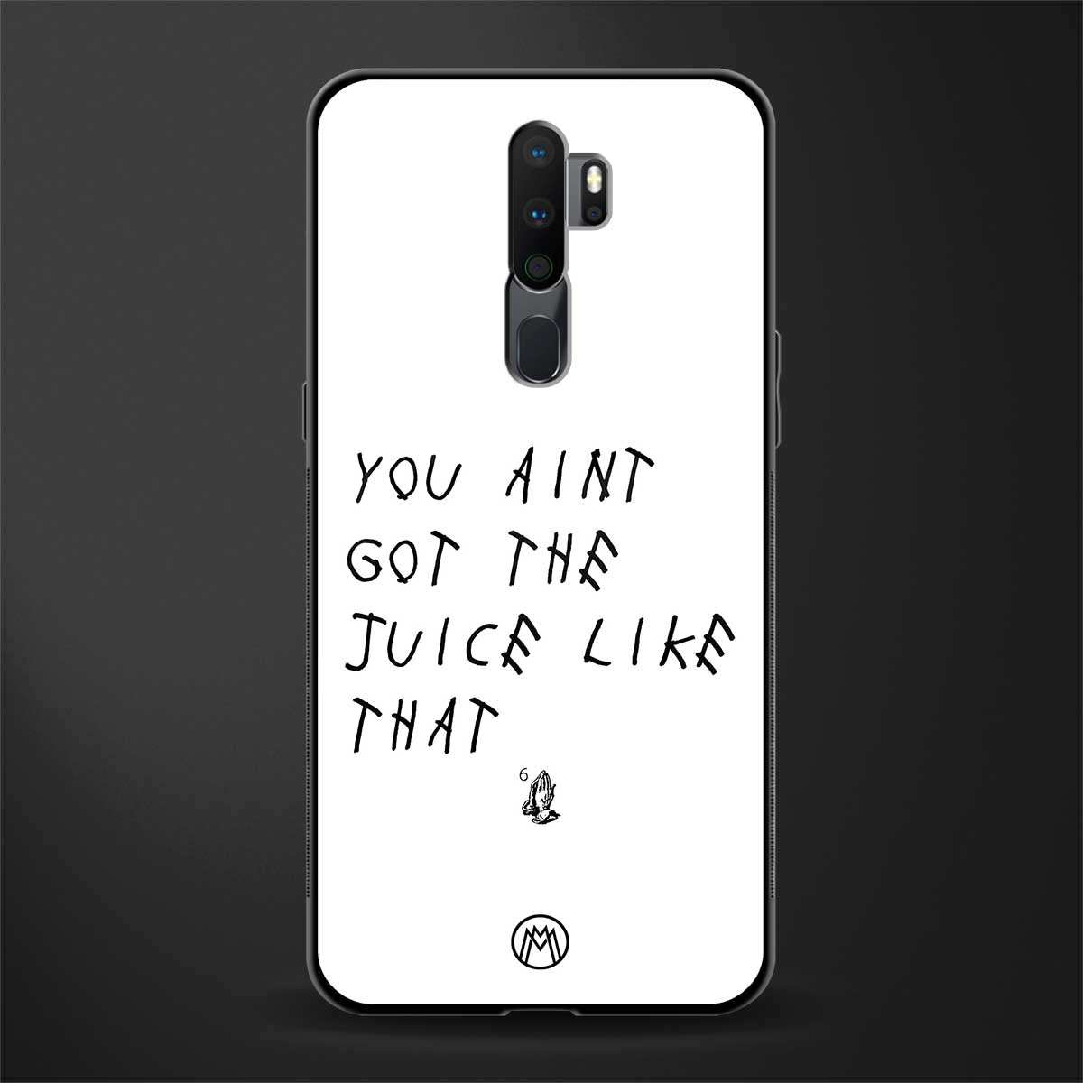ain't got the juice white edition glass case for oppo a5 2020 image