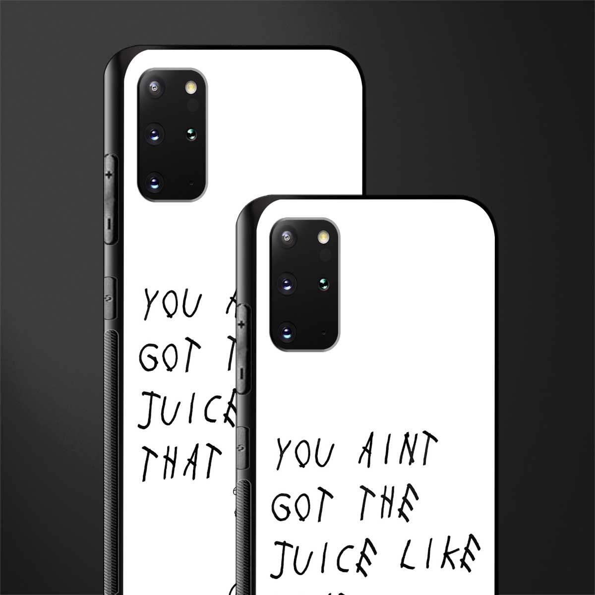 ain't got the juice white edition glass case for samsung galaxy s20 plus image-2
