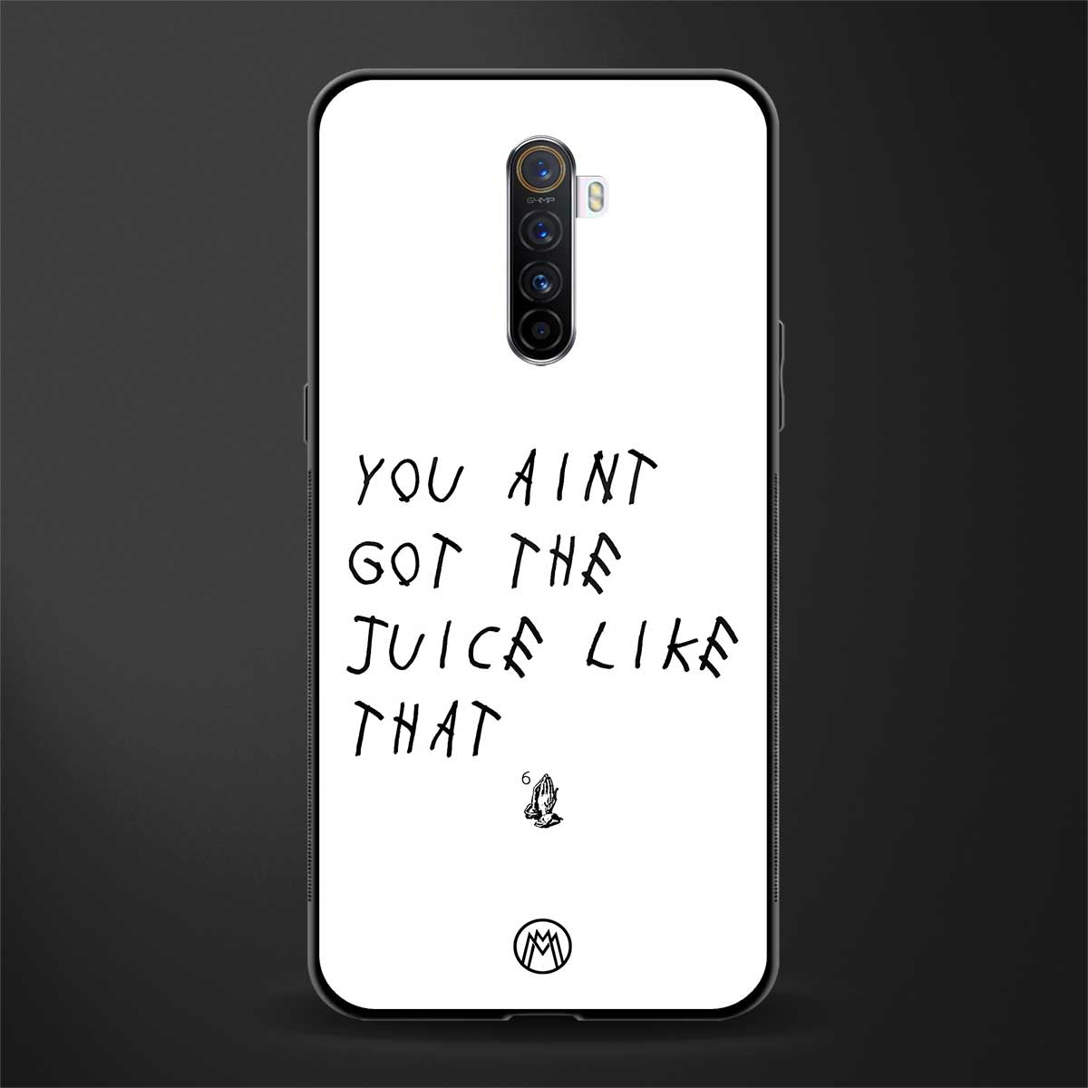 ain't got the juice white edition glass case for realme x2 pro image