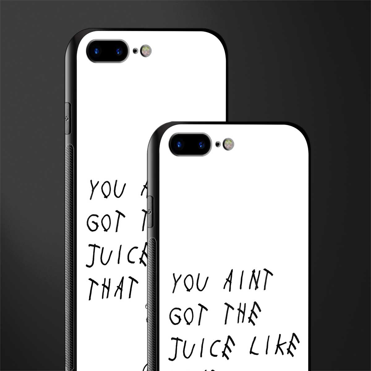 ain't got the juice white edition glass case for iphone 8 plus image-2