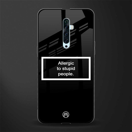 allergic to stupid people black glass case for oppo reno 2f image
