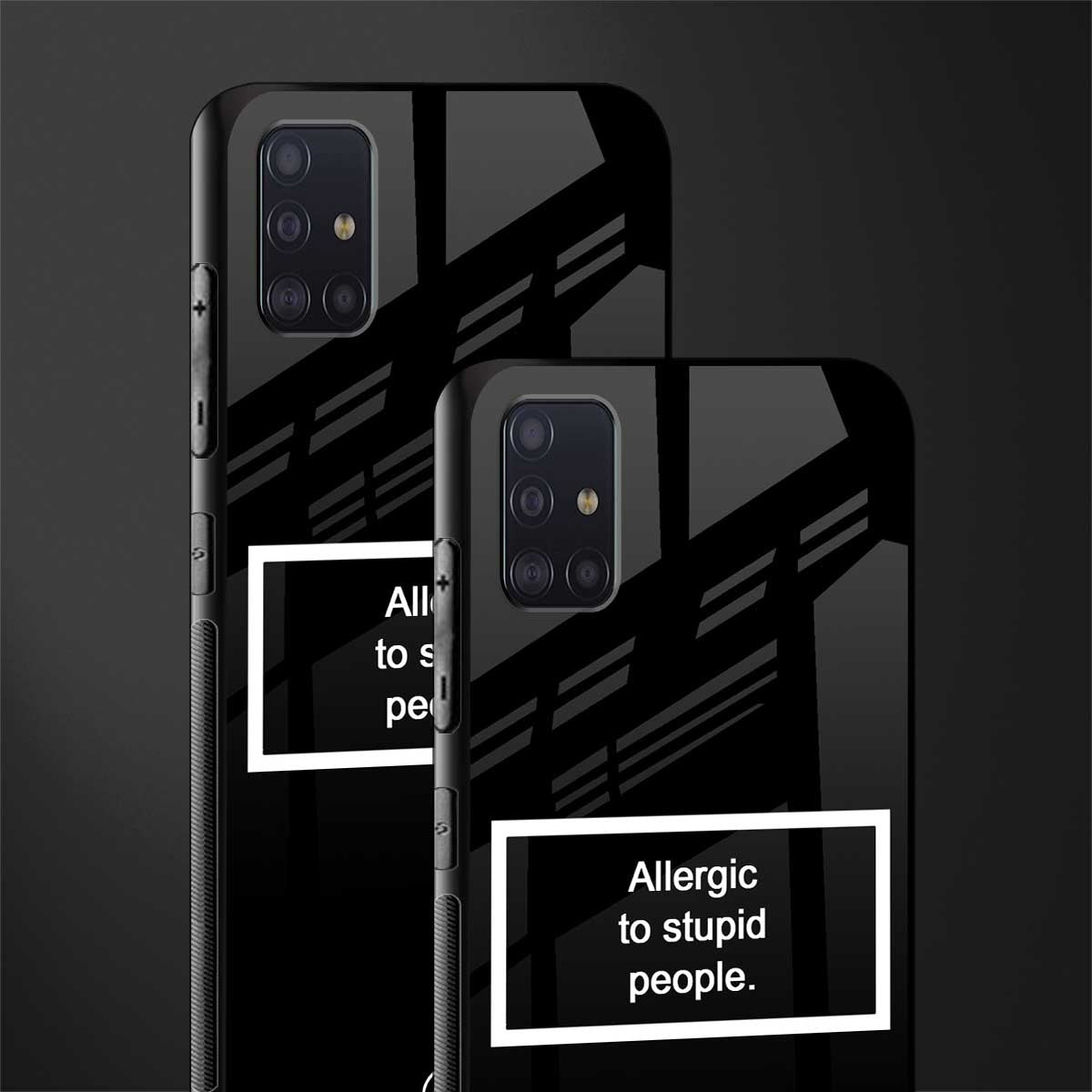 allergic to stupid people black glass case for samsung galaxy a71 image-2