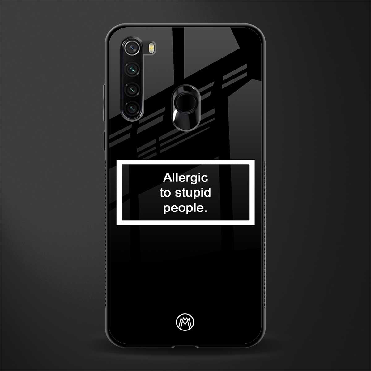 allergic to stupid people black glass case for redmi note 8 image