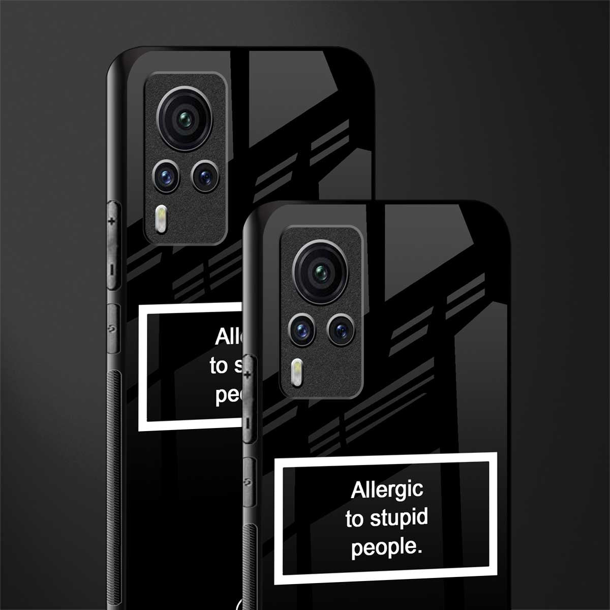 allergic to stupid people black glass case for vivo x60 pro image-2