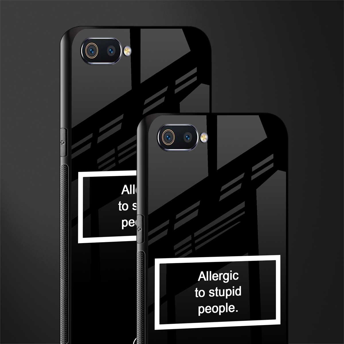 allergic to stupid people black glass case for realme c2 image-2