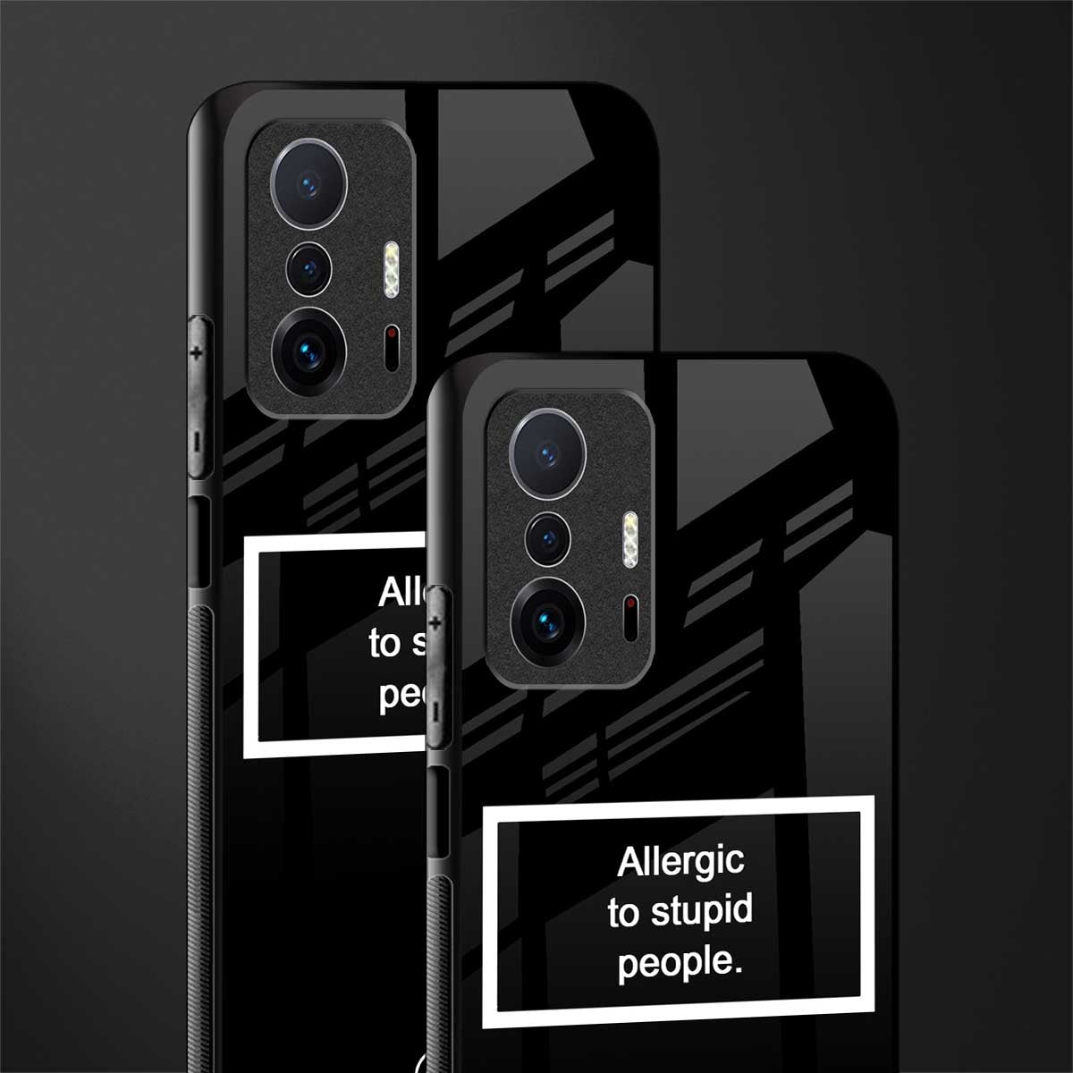 allergic to stupid people black glass case for mi 11t pro 5g image-2