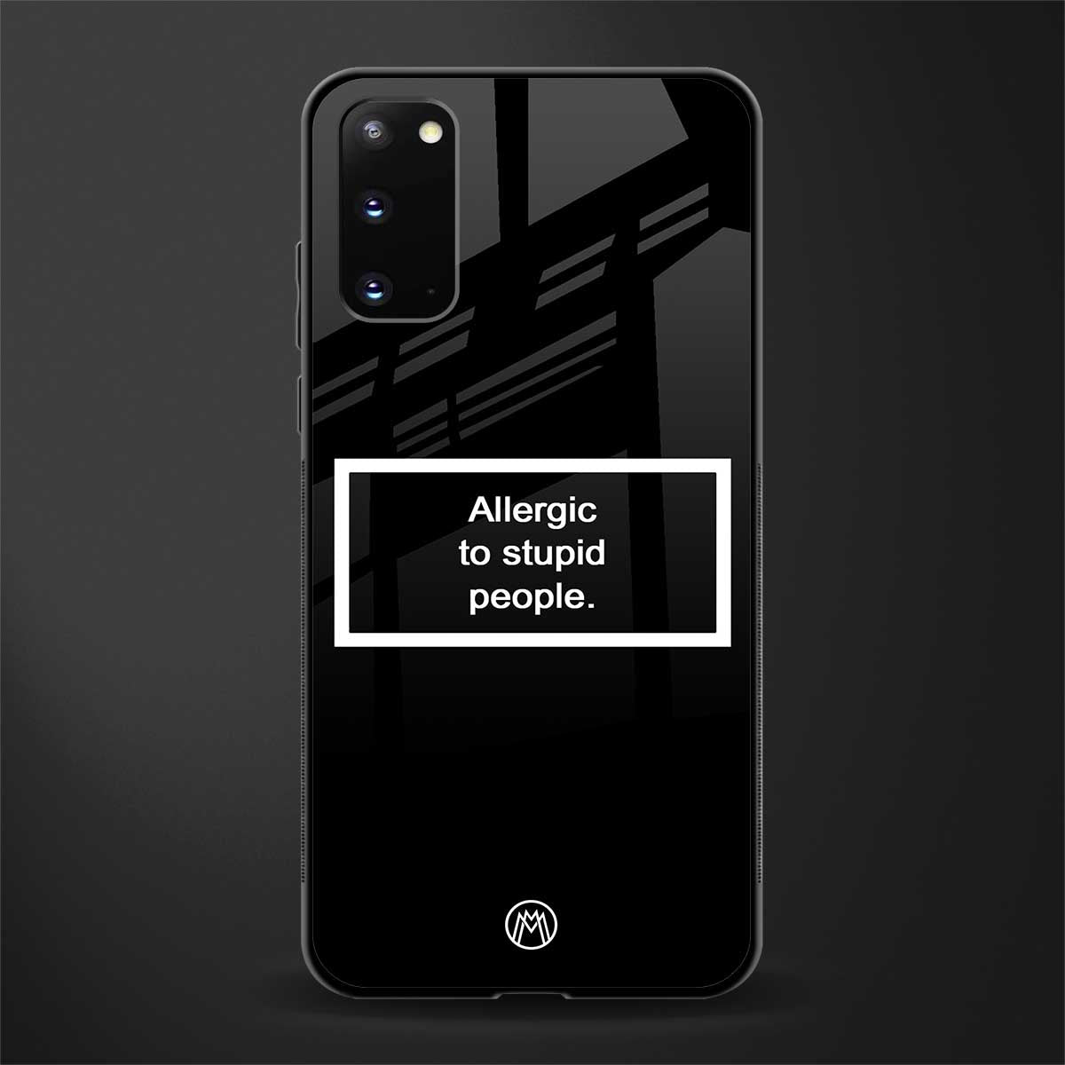 allergic to stupid people black glass case for samsung galaxy s20 image