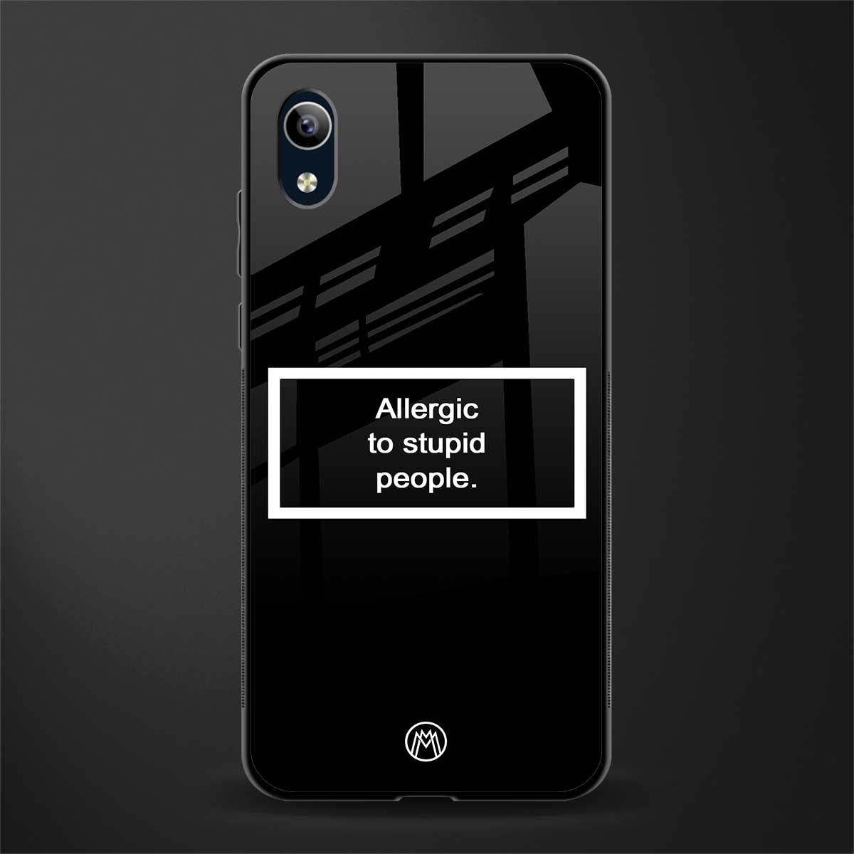 allergic to stupid people black glass case for vivo y90 image