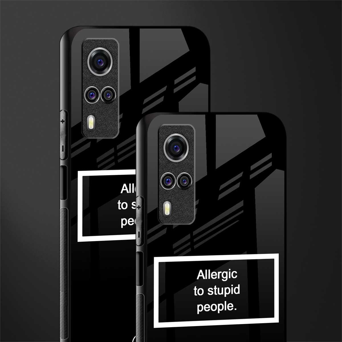 allergic to stupid people black glass case for vivo y51 image-2
