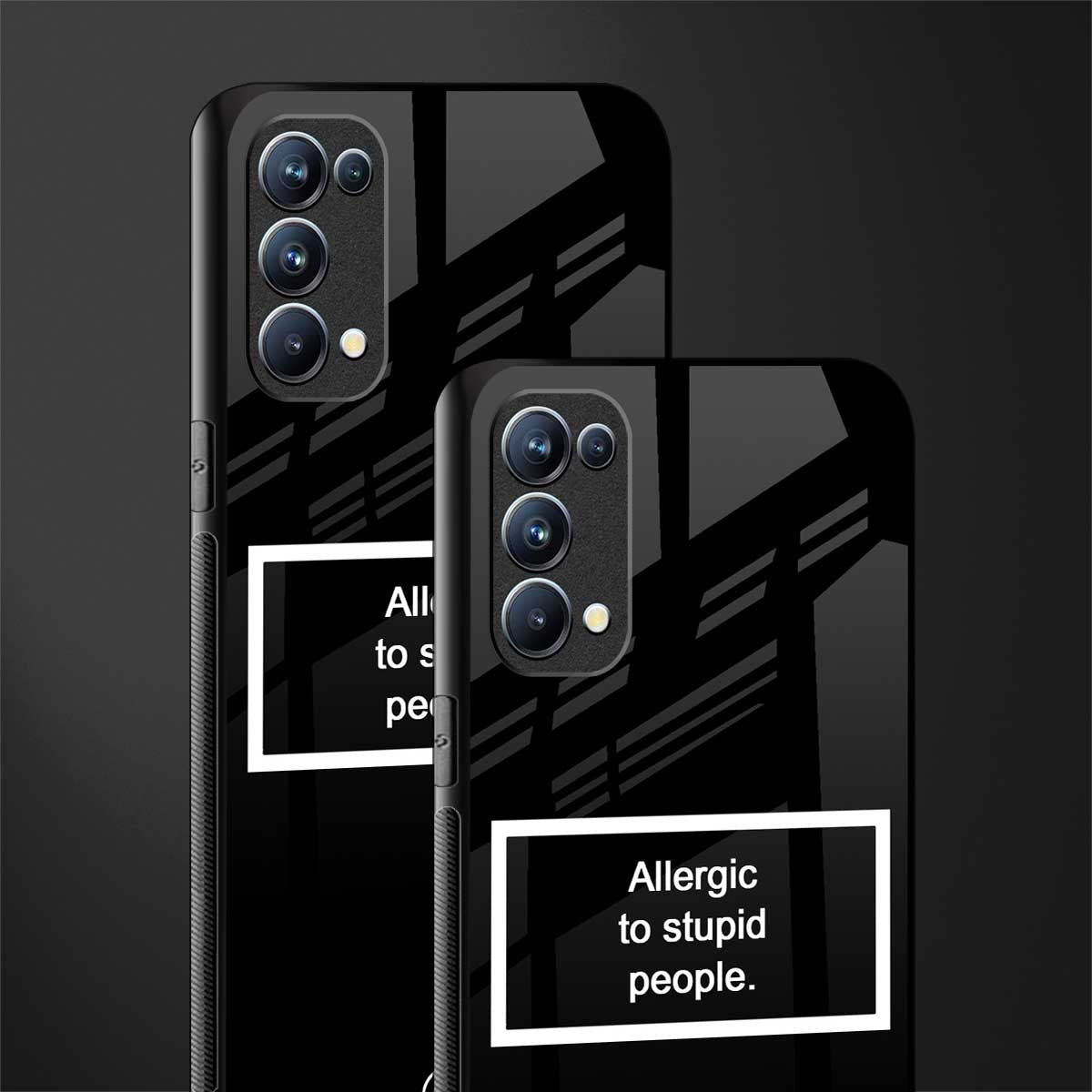 allergic to stupid people black back phone cover | glass case for oppo reno 5
