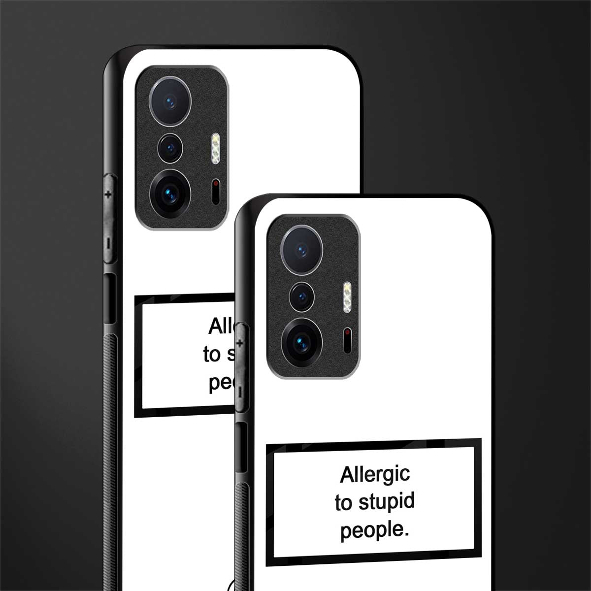 allergic to stupid people white glass case for mi 11t pro 5g image-2