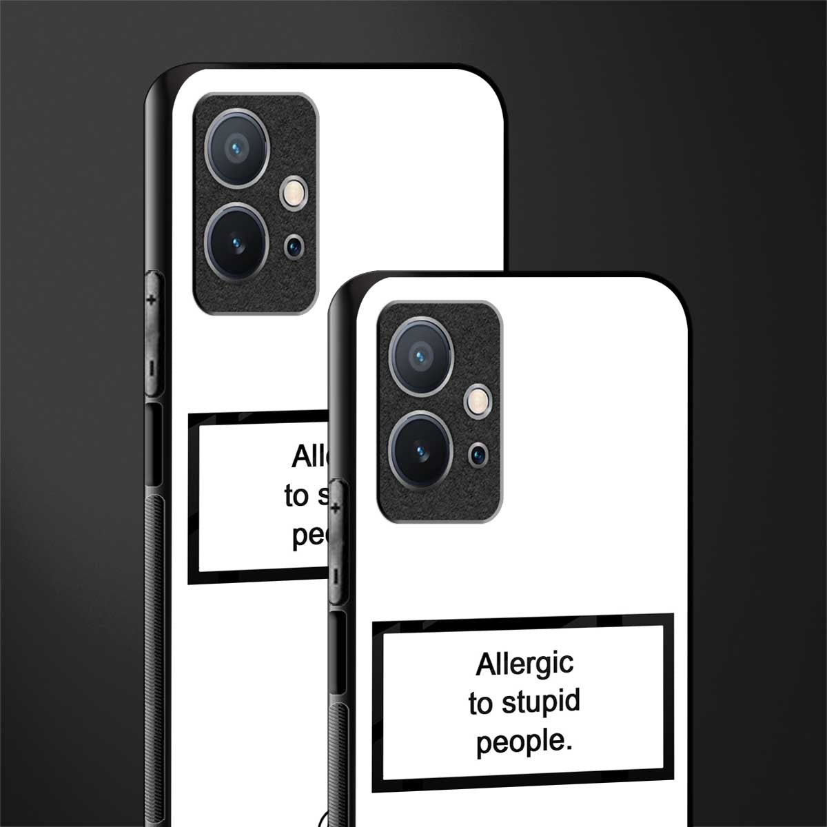 allergic to stupid people white glass case for vivo y75 5g image-2