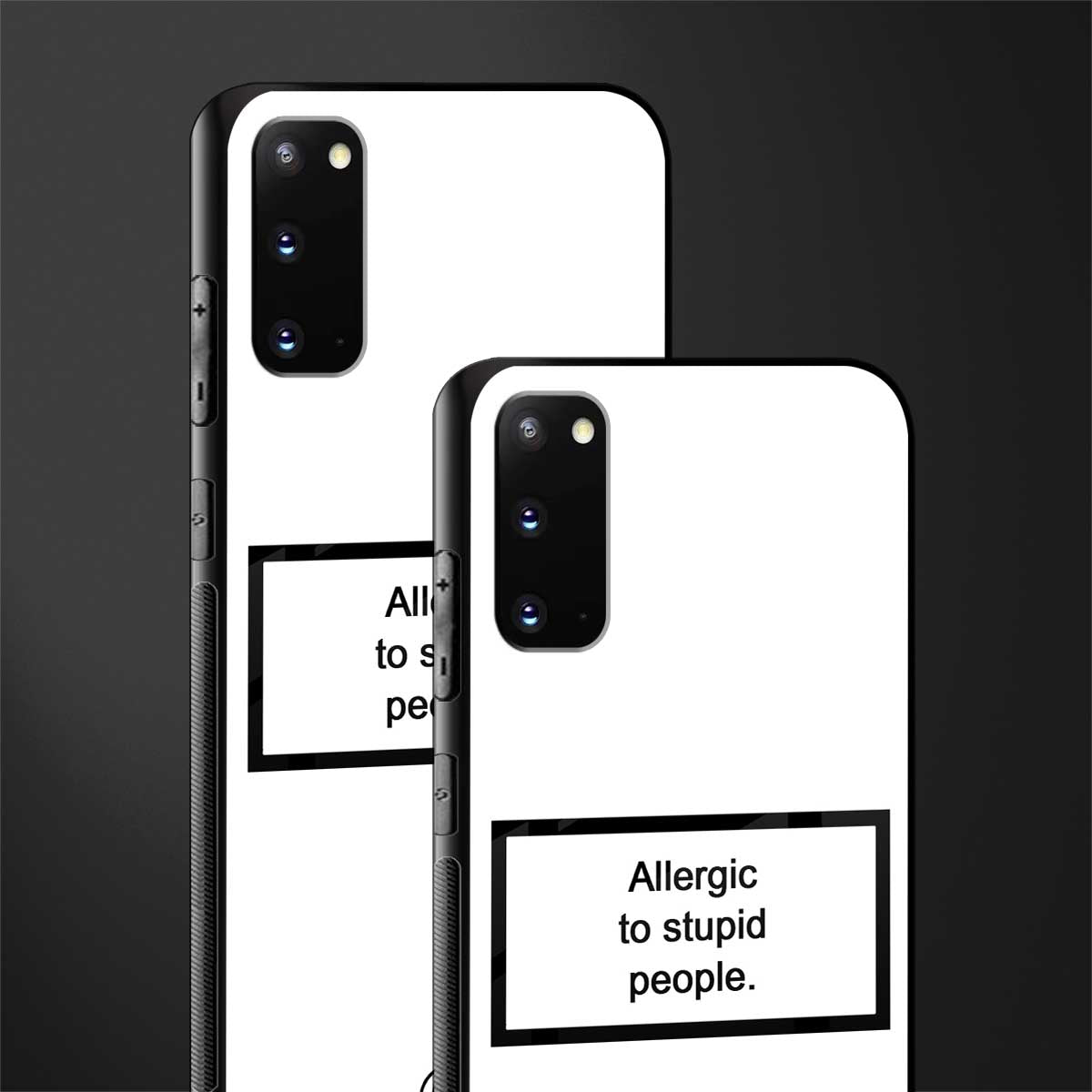 allergic to stupid people white glass case for samsung galaxy s20 image-2