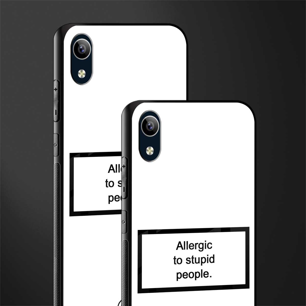 allergic to stupid people white glass case for vivo y90 image-2