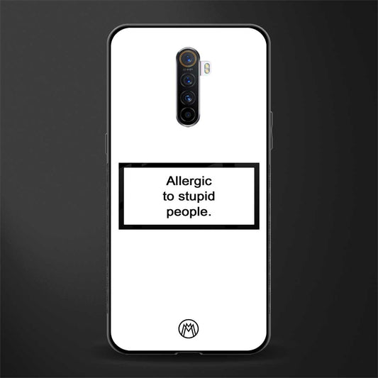 allergic to stupid people white glass case for realme x2 pro image