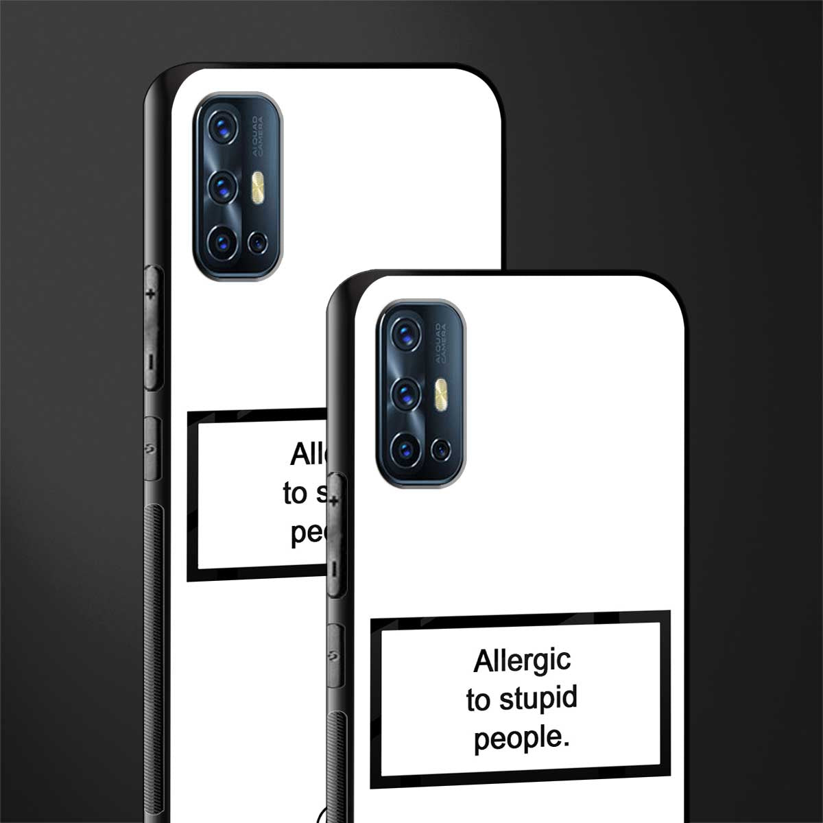 allergic to stupid people white glass case for vivo v17 image-2