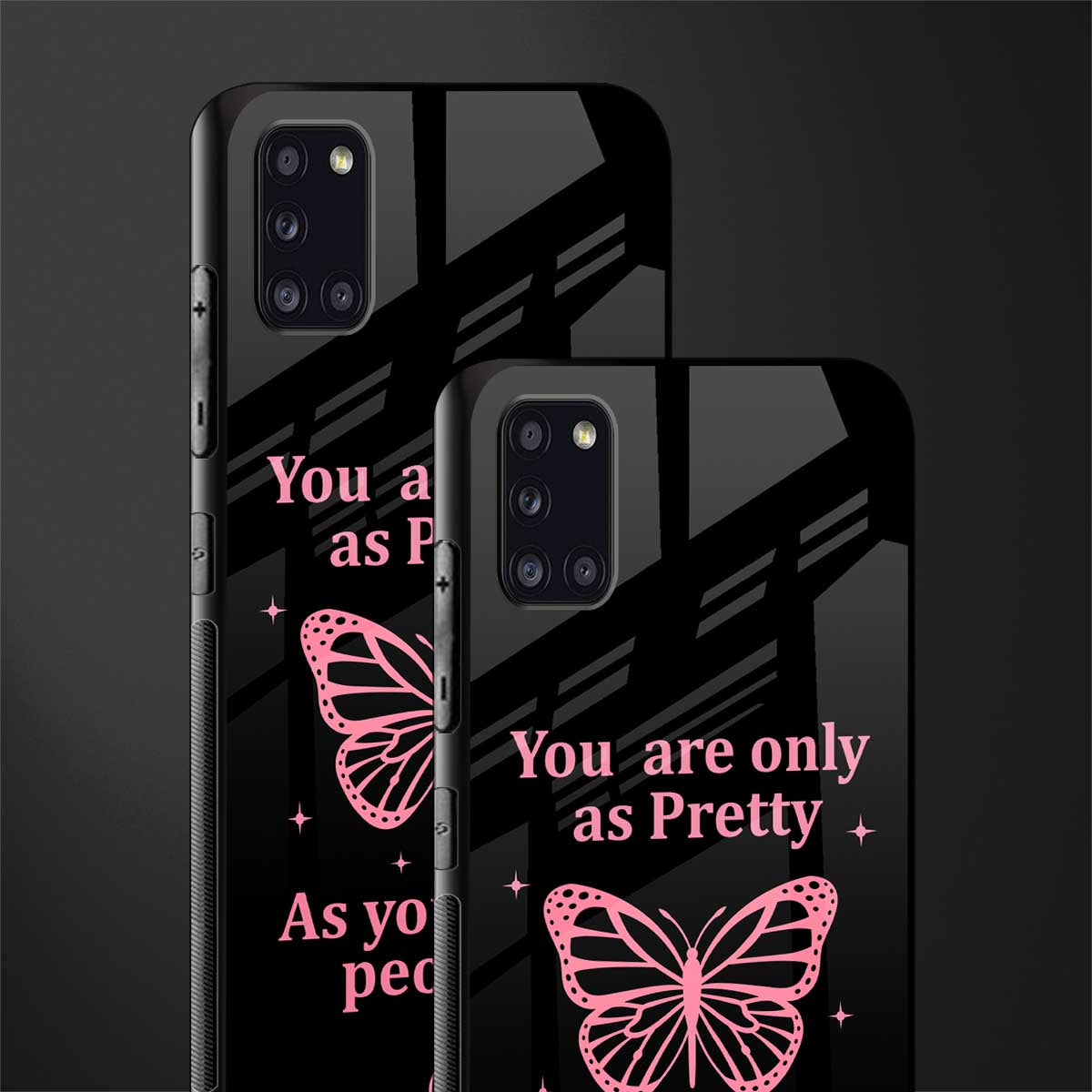 as pretty as you treat people glass case for samsung galaxy a31 image-2