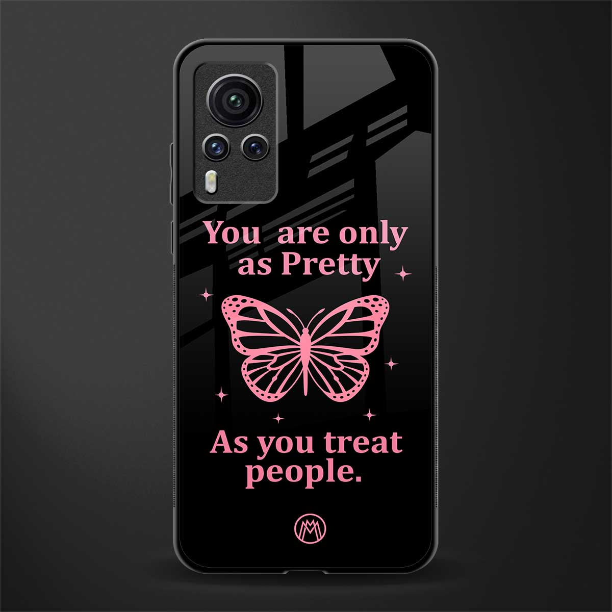 as pretty as you treat people glass case for vivo x60 pro image
