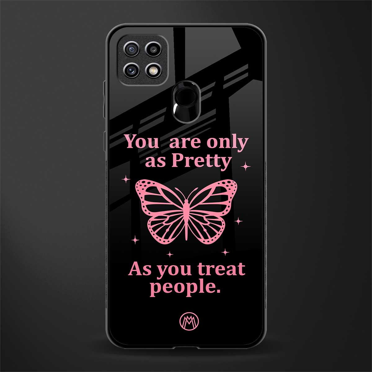as pretty as you treat people glass case for oppo a15s image