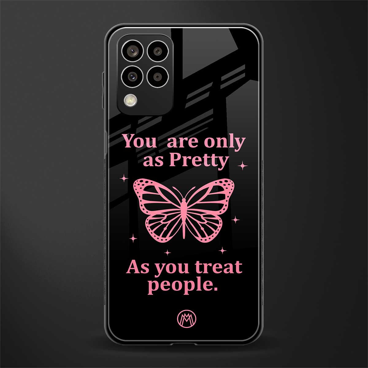 as pretty as you treat people back phone cover | glass case for samsung galaxy m33 5g