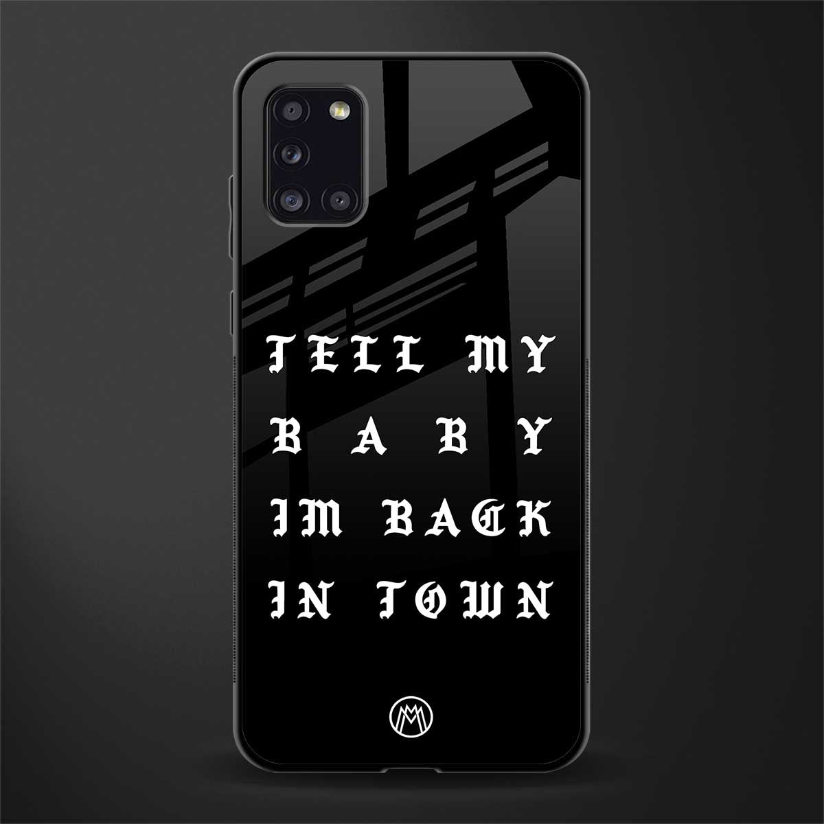 back in town glass case for samsung galaxy a31 image
