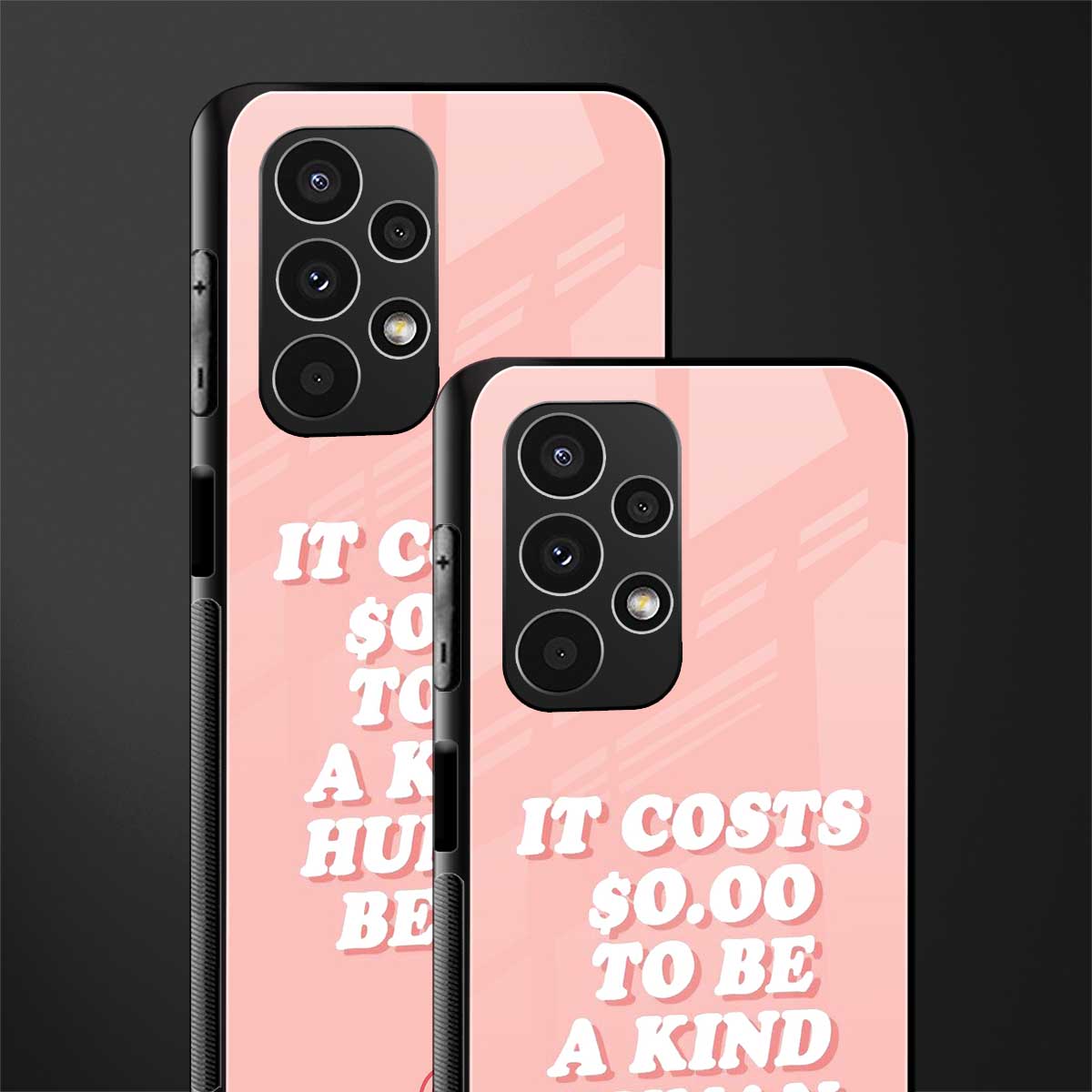 be a kind human being back phone cover | glass case for samsung galaxy a13 4g