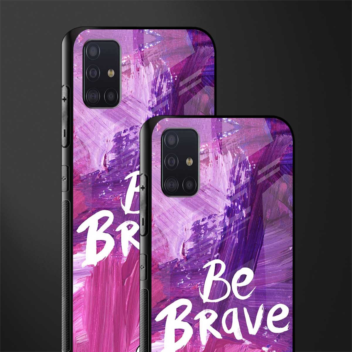 be brave glass case for samsung galaxy a71 image-2