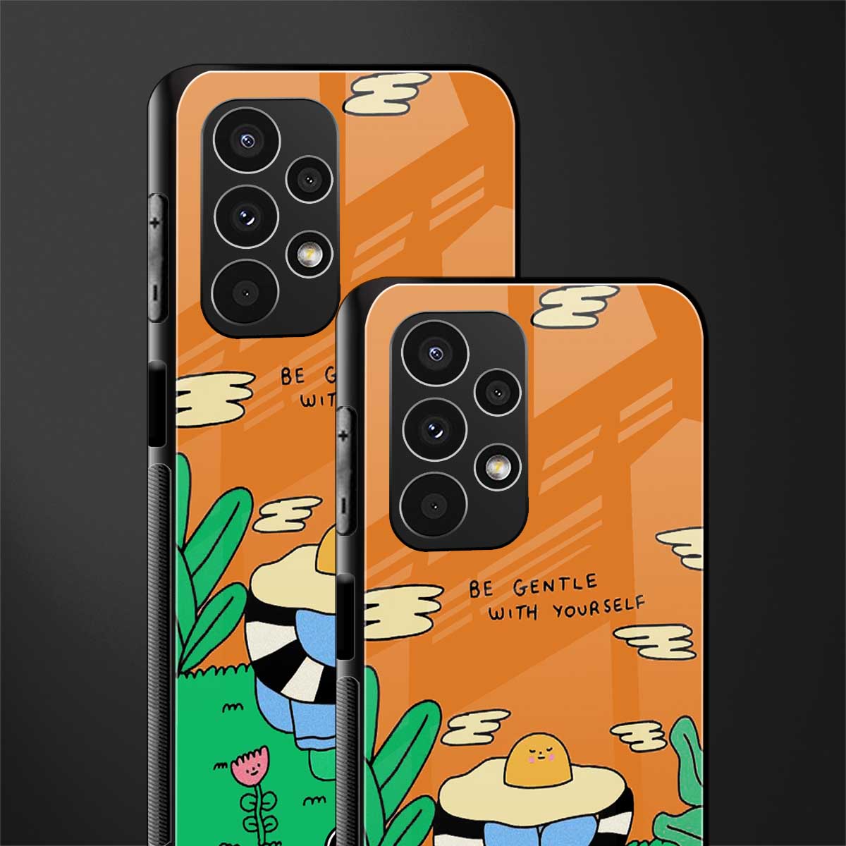 be gentle with yourself back phone cover | glass case for samsung galaxy a13 4g
