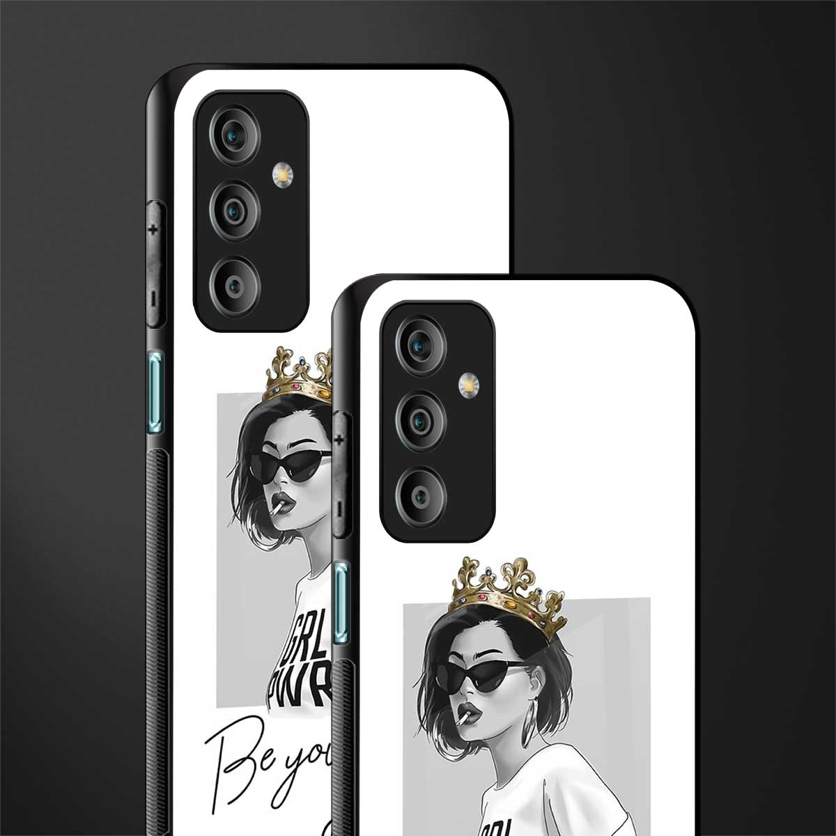 be your queen back phone cover | glass case for samsung galaxy f23 5g