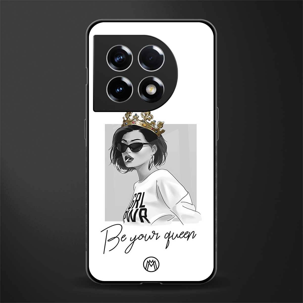 be your queen back phone cover | glass case for oneplus 11