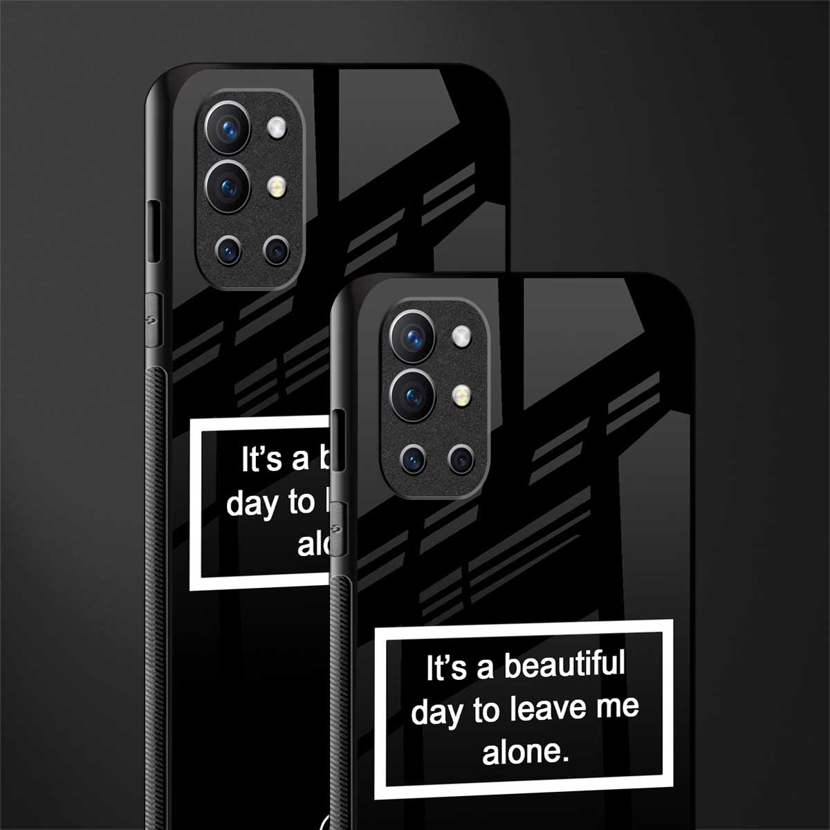 beautiful day to leave me alone black glass case for oneplus 9r