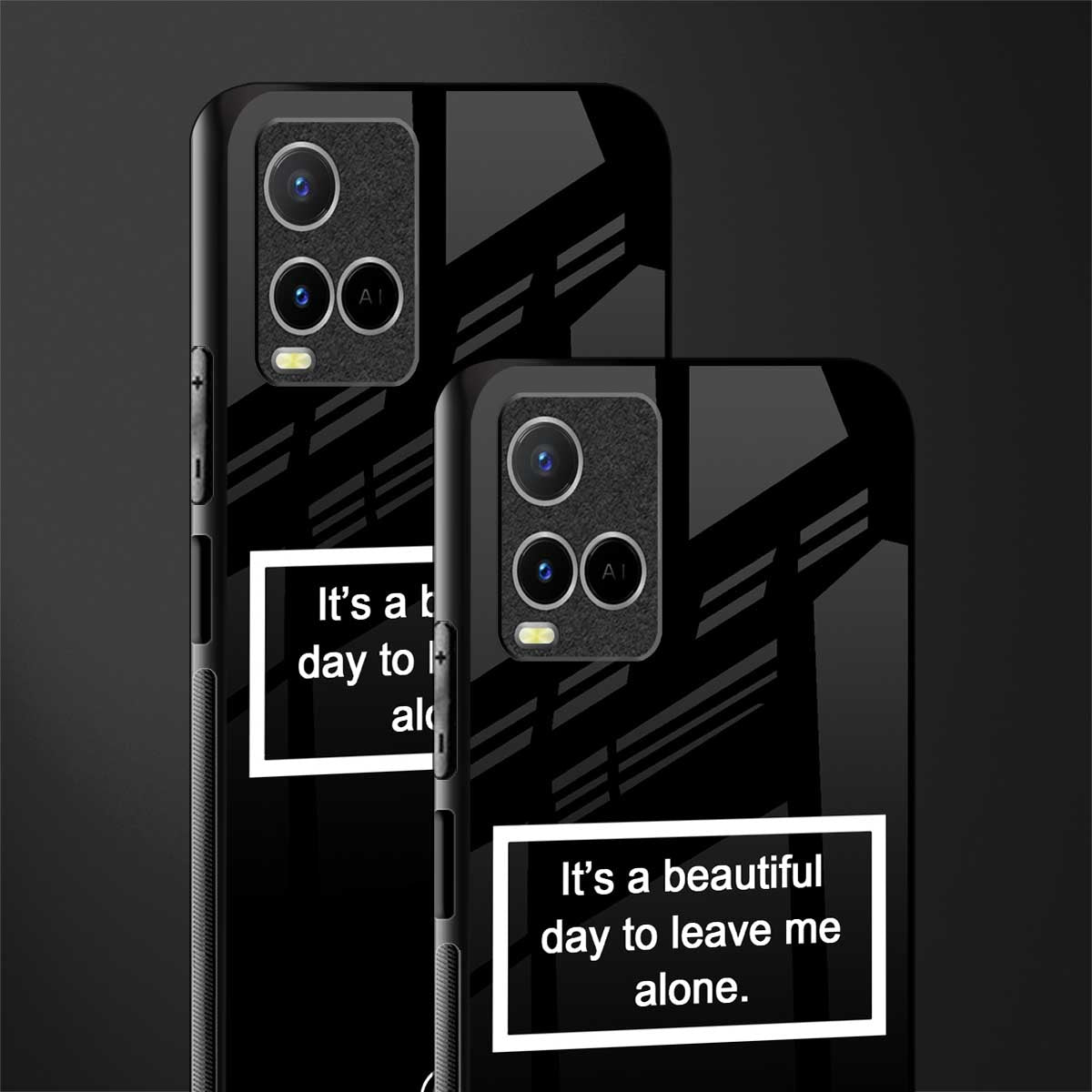 beautiful day to leave me alone black glass case for vivo y33s vivo y33t