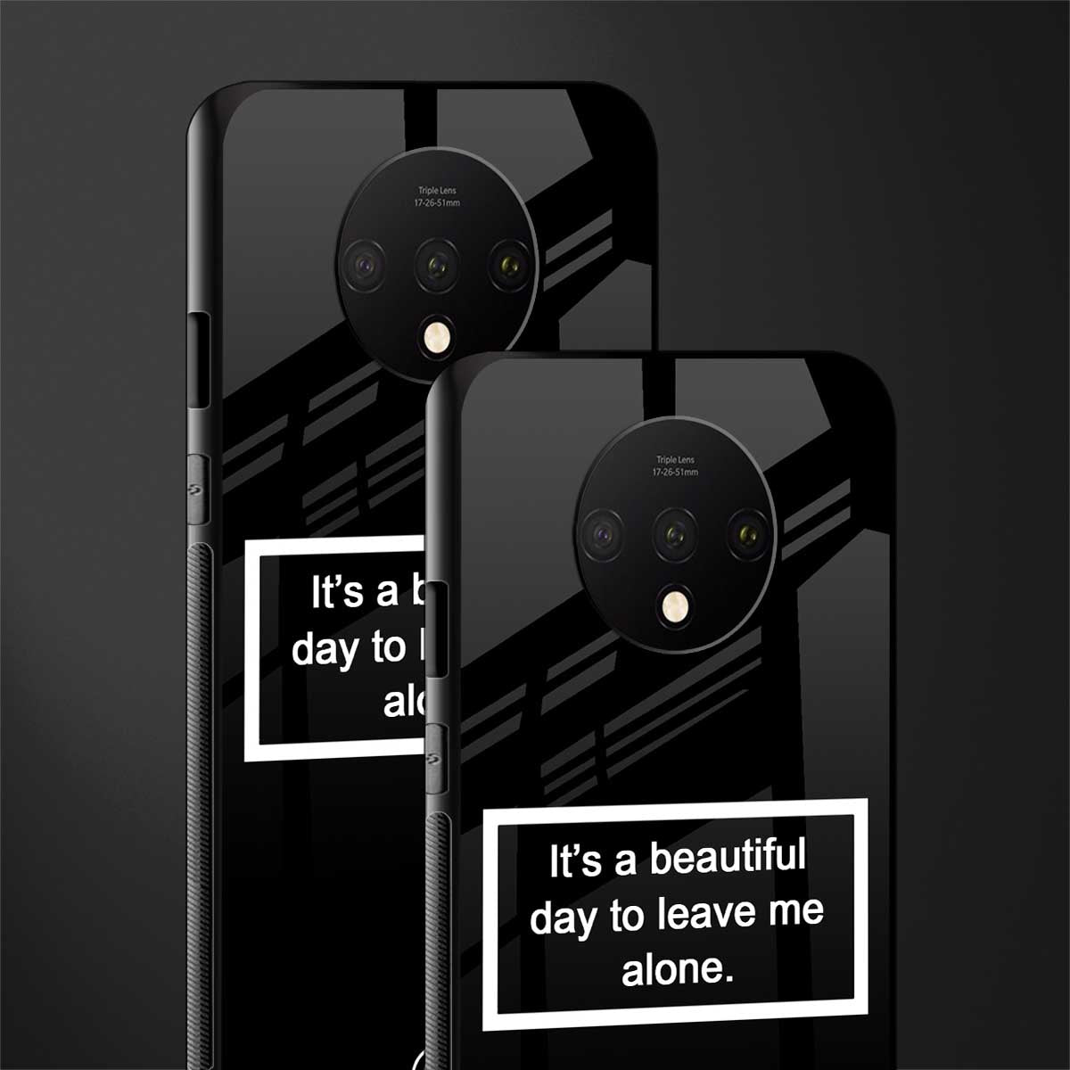 beautiful day to leave me alone black glass case for oneplus 7t