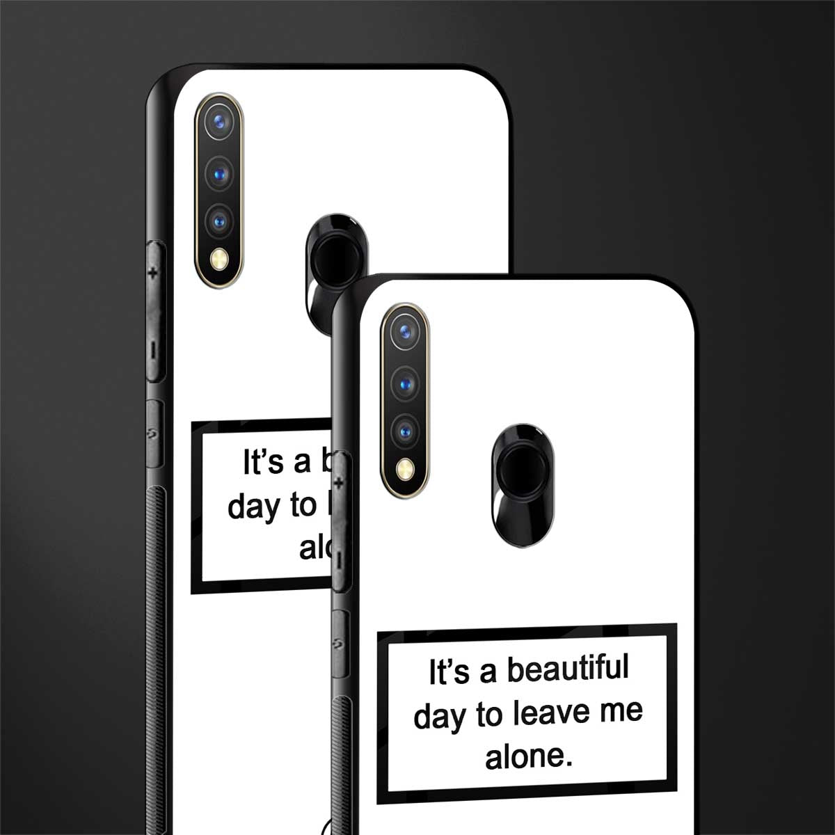 beautiful day to leave me alone white glass case for vivo u20 image-2