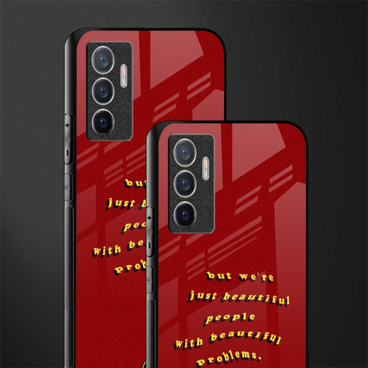 beautiful people with beautiful problems glass case for vivo v23e image-2