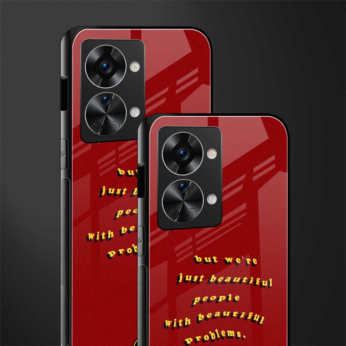 beautiful people with beautiful problems glass case for phone case | glass case for oneplus nord 2t 5g