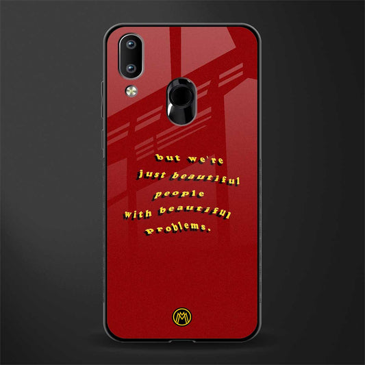 beautiful people with beautiful problems glass case for vivo y91 image