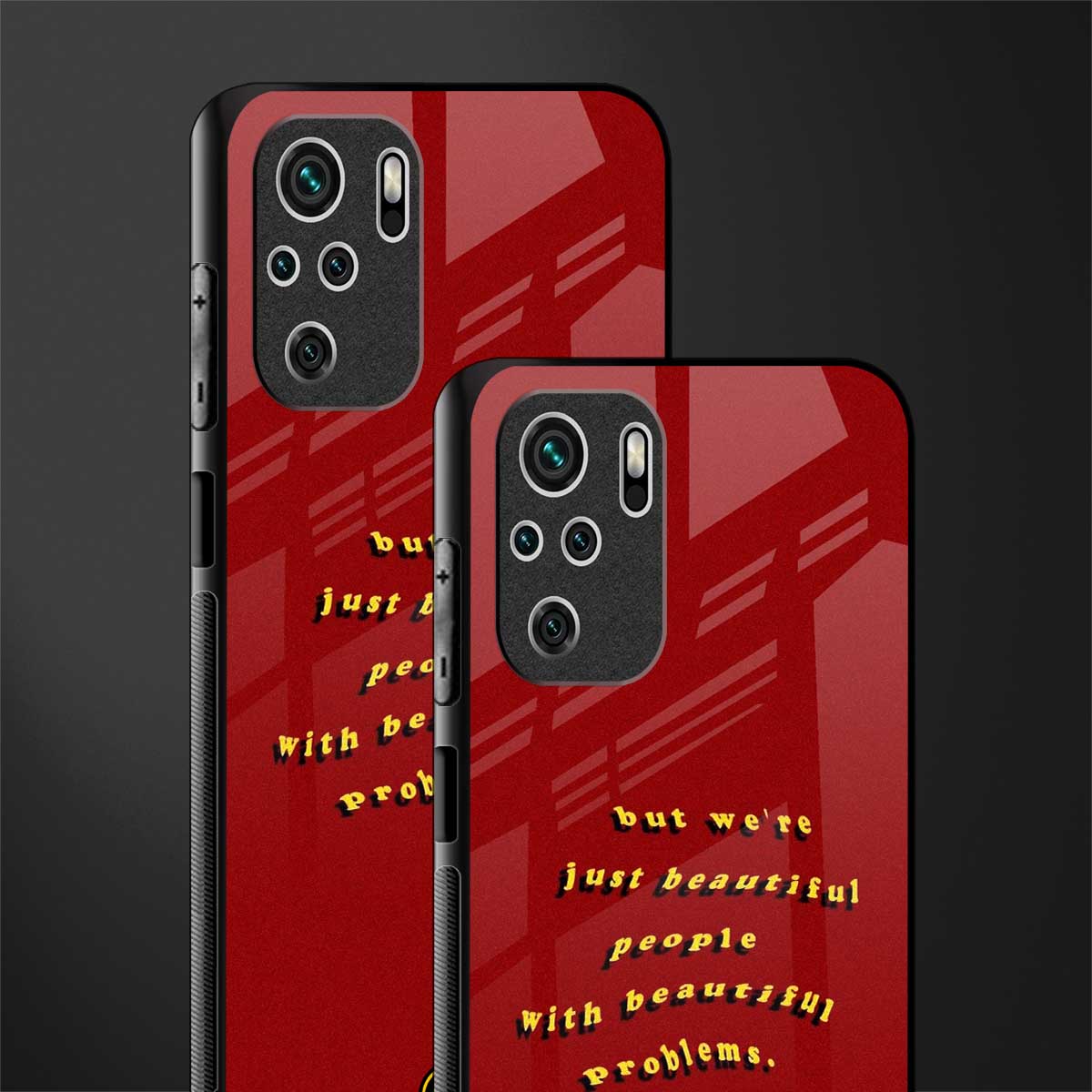 beautiful people with beautiful problems glass case for redmi note 10s image-2
