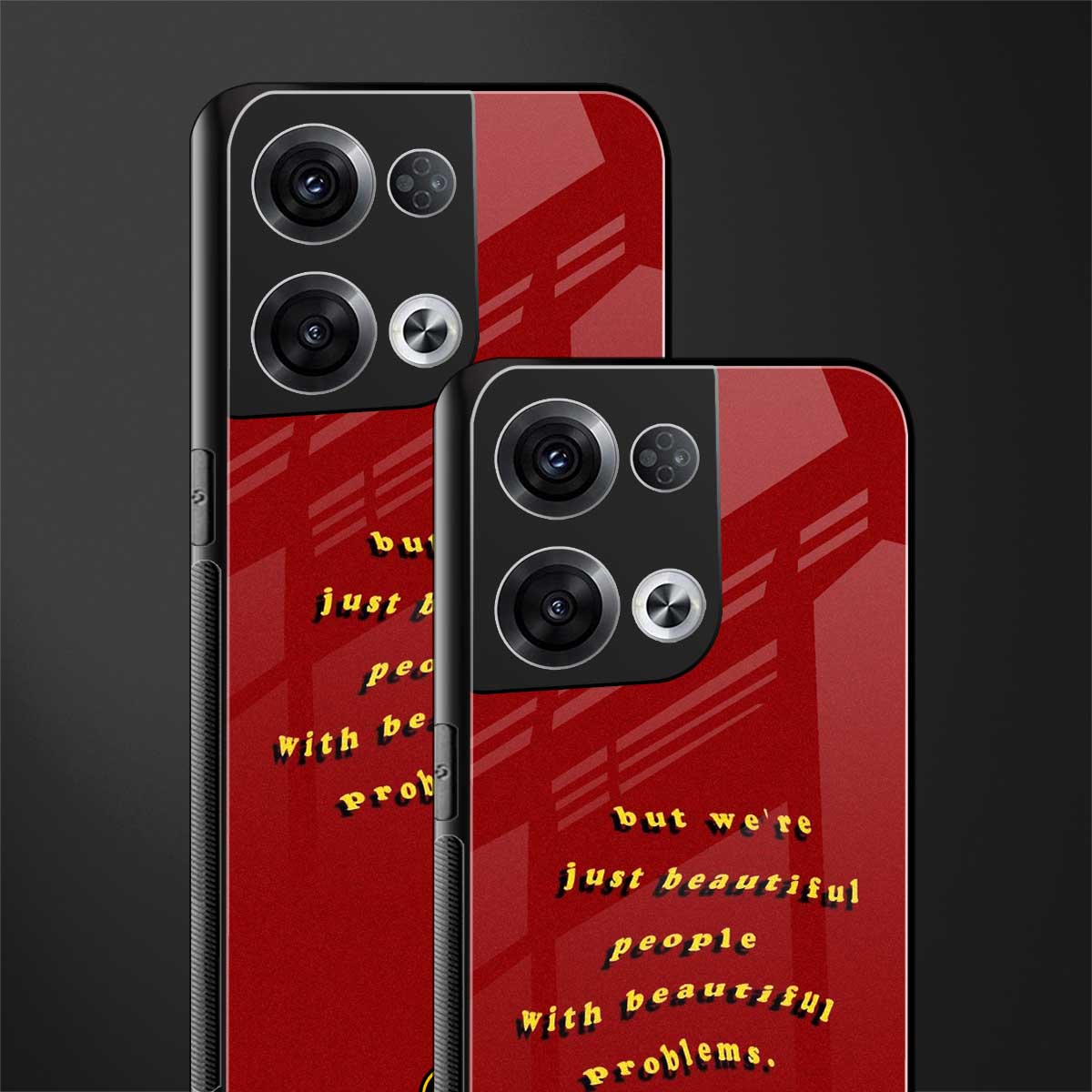 beautiful people with beautiful problems back phone cover | glass case for oppo reno 8
