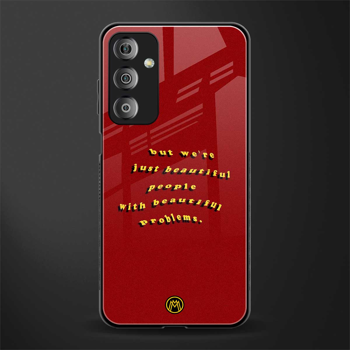beautiful people with beautiful problems back phone cover | glass case for samsung galaxy f23 5g