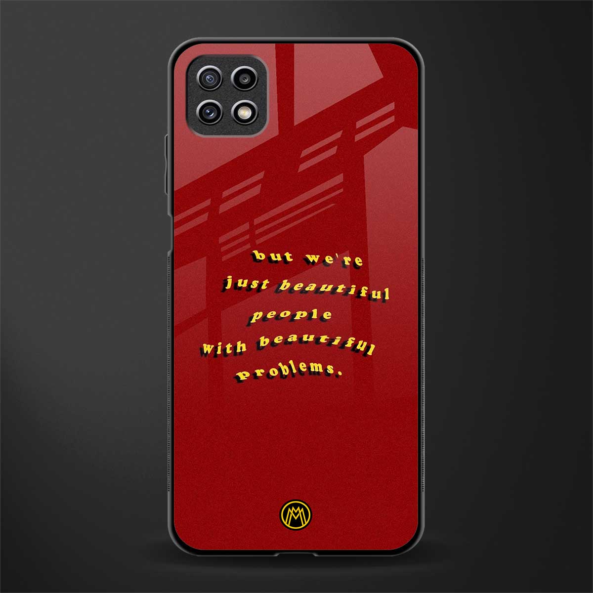 beautiful people with beautiful problems back phone cover | glass case for samsung galaxy f42