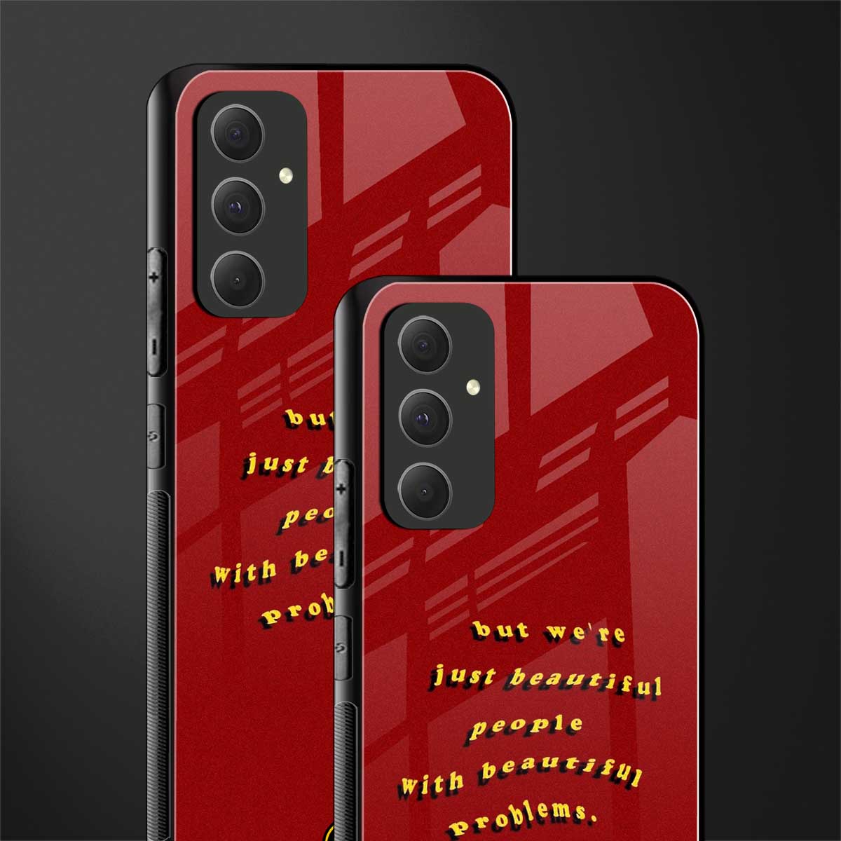 beautiful people with beautiful problems back phone cover | glass case for samsung galaxy a54 5g