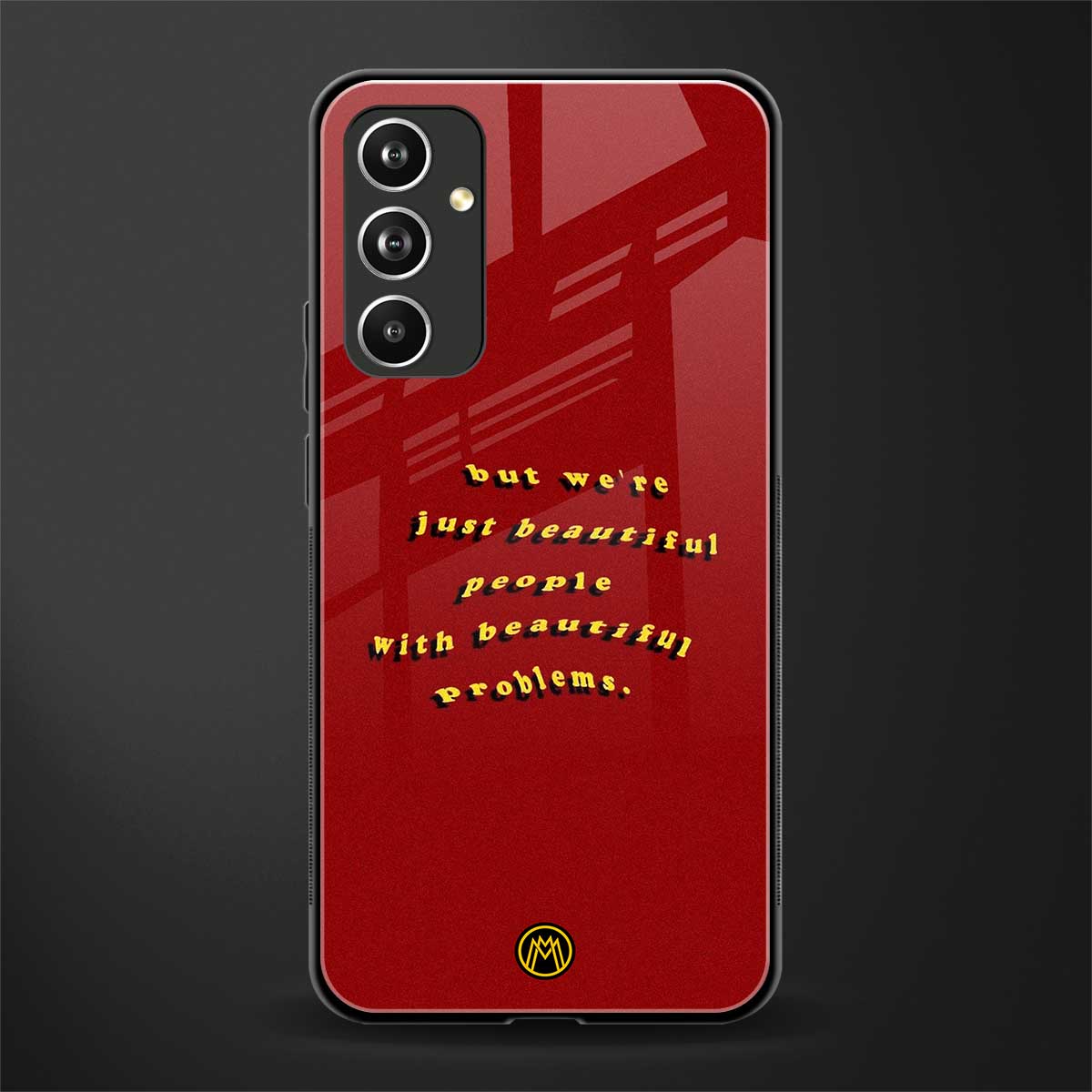 beautiful people with beautiful problems back phone cover | glass case for samsung galaxy a54 5g
