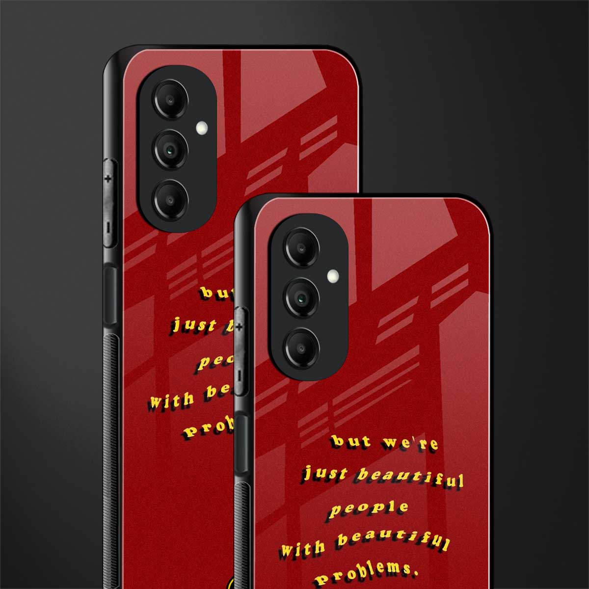 beautiful people with beautiful problems back phone cover | glass case for samsung galaxy a14 5g